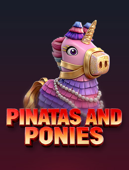 Pinatas and Ponies