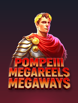 Pompeii Megareels Megaways