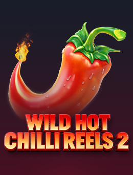 Wild Hot Chilli Reels 2