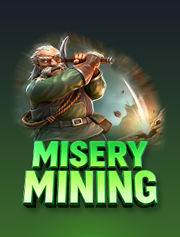 Misery Mining