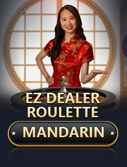EZ Dealer Roulette Mandarin