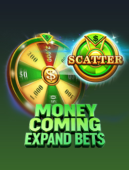 Money Coming Expand Bets
