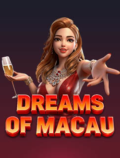 Dreams of Macau